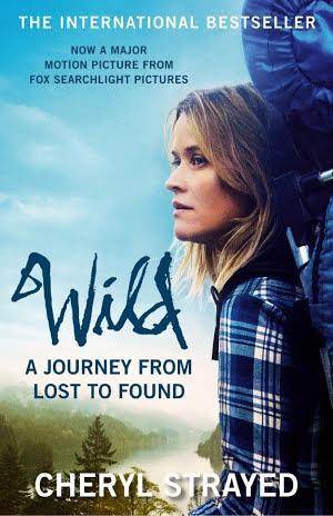 Cheryl Strayed, Cheryl Strayed: Wild (2012, Atlantic Books, Limited)