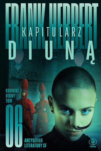 Frank Herbert, Euan Morton, Jane Carr, Scott Brick, Katherine Kellgren: Kapitularz Diuną (EBook, Polish language, 2020, Dom Wydawniczy Rebis)