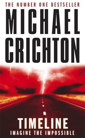 Michael Crichton: Timeline (1999, Alfred A. Knopf)
