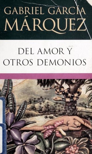 Gabriel García Márquez: Del amor y otros demonios (Spanish language, 1994, Penguin Books)