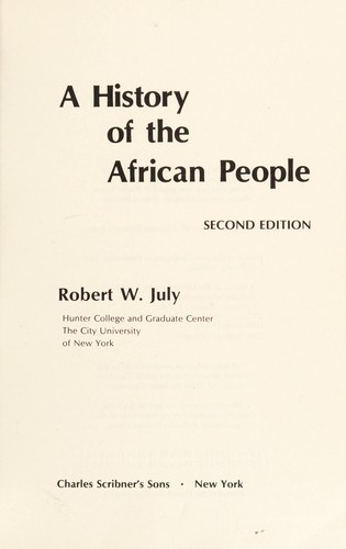 Robert William July: A history of the African people (1974, Scribner)