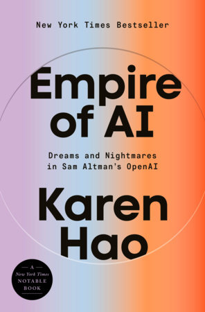Empire of AI (Hardcover, 2025, Penguin Publishing Group)