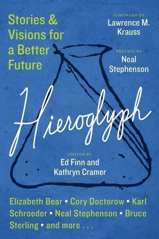 Ed Finn, Kathryn Cramer: Hieroglyph (AudiobookFormat, HarperCollins Publishers and Blackstone Audio, Harpercollins)