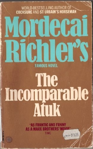 Mordecai Richler: The incomparable Atuk (1972, Panther)