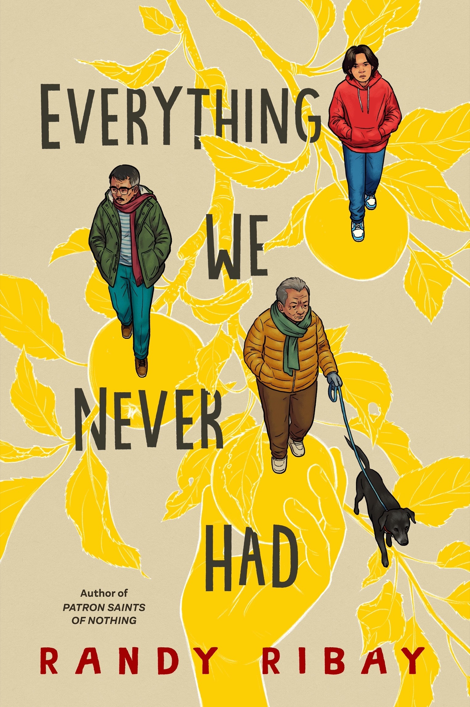 Randy Ribay: Everything We Never Had (2024, Penguin Young Readers Group)