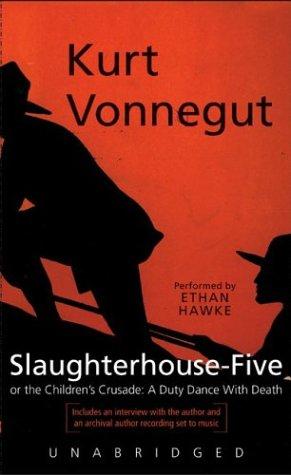 Kurt Vonnegut: Slaughterhouse Five (AudiobookFormat, 2003, Caedmon)
