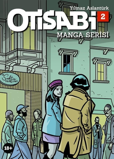 Yılmaz Aslantürk: Otisabi - Manga Serisi 2 (Paperback, Turkish language, 2022, Komikşeyler)