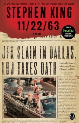 Stephen King: 11/22/63 (2011, Scribner)