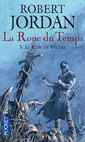 Robert Jordan: Le Cor de Valère (French language, 2005, Presses Pocket)