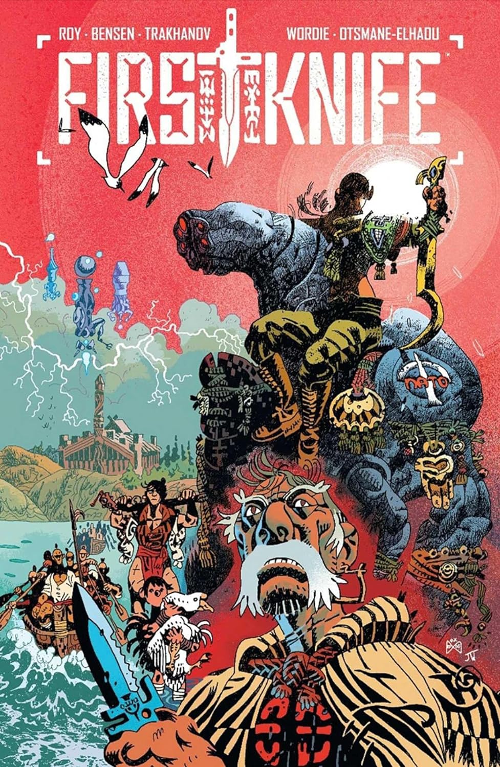 Simon Roy, Daniel M. Benson, Artyom Trakhanov, Jason Wordie, Hassan Otsmane-Elhaou: First Knife Vol. 1 (GraphicNovel, 2020, Image Comics)