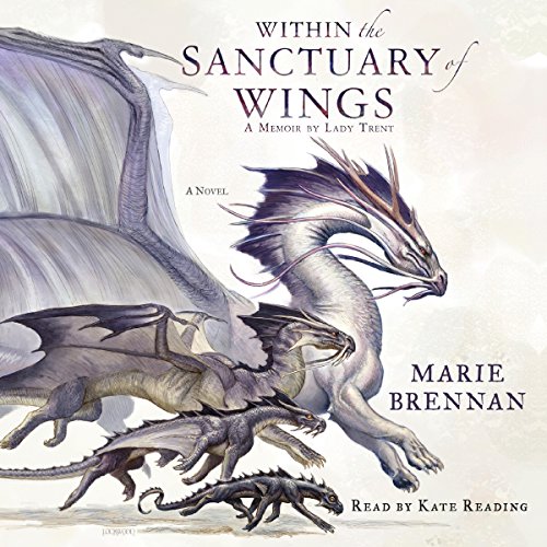 Marie Brennan: Within the sanctuary of wings (AudiobookFormat, Macmillan Audio)